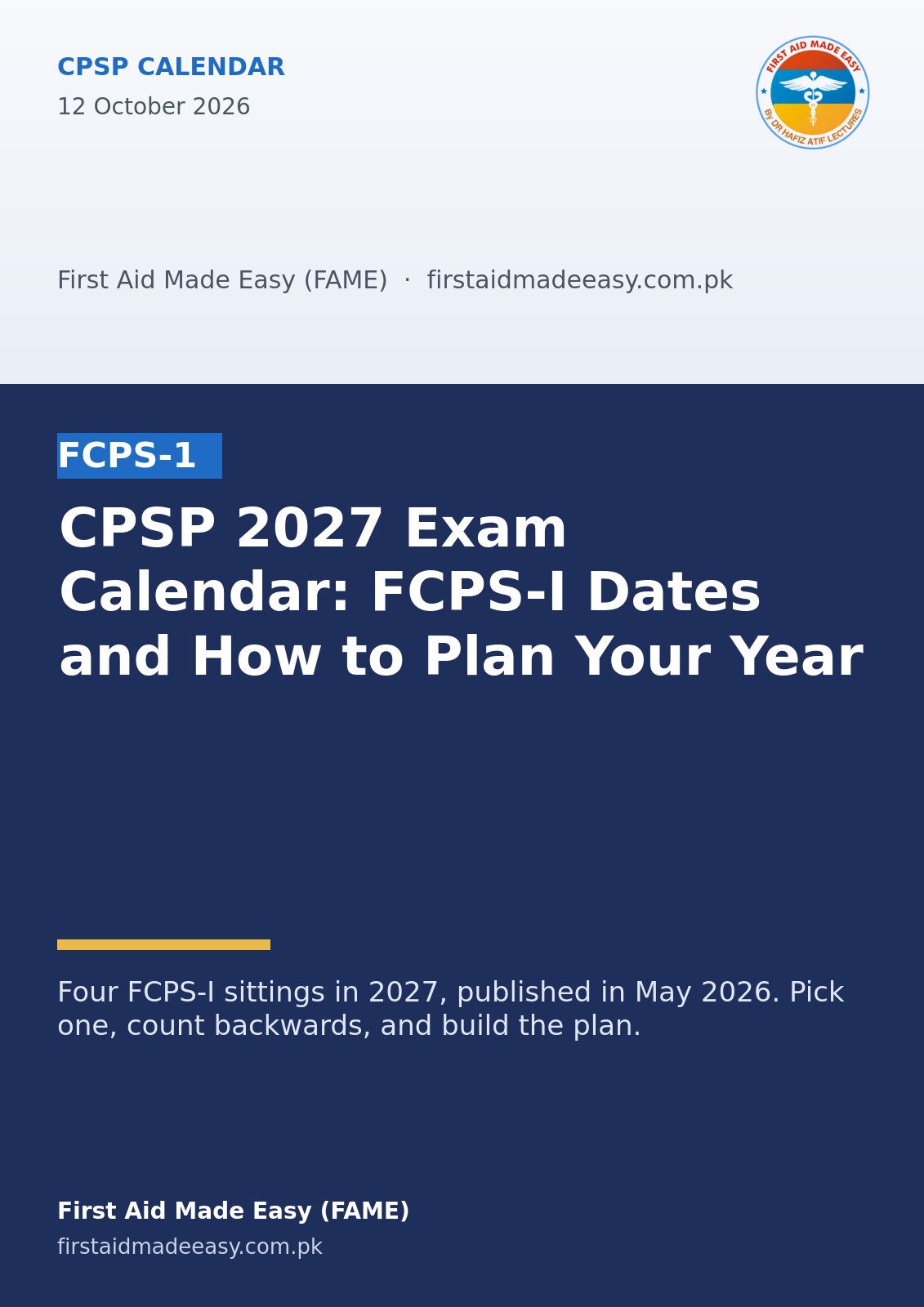 CPSP 2027 Exam Calendar: FCPS-I Dates and How to Plan Your Year