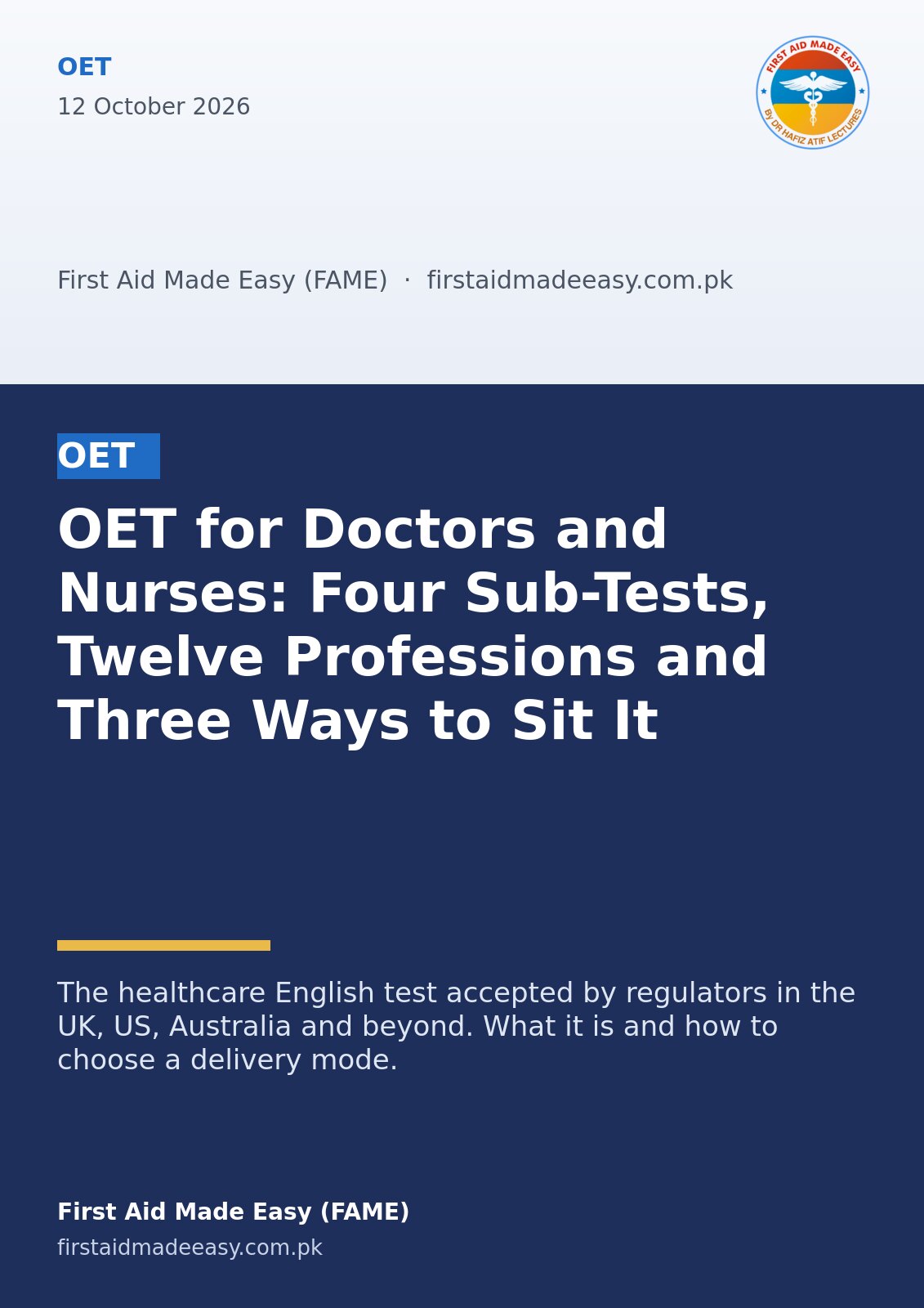 OET for Doctors and Nurses: Four Sub-Tests, Twelve Professions and Three Ways to Sit It