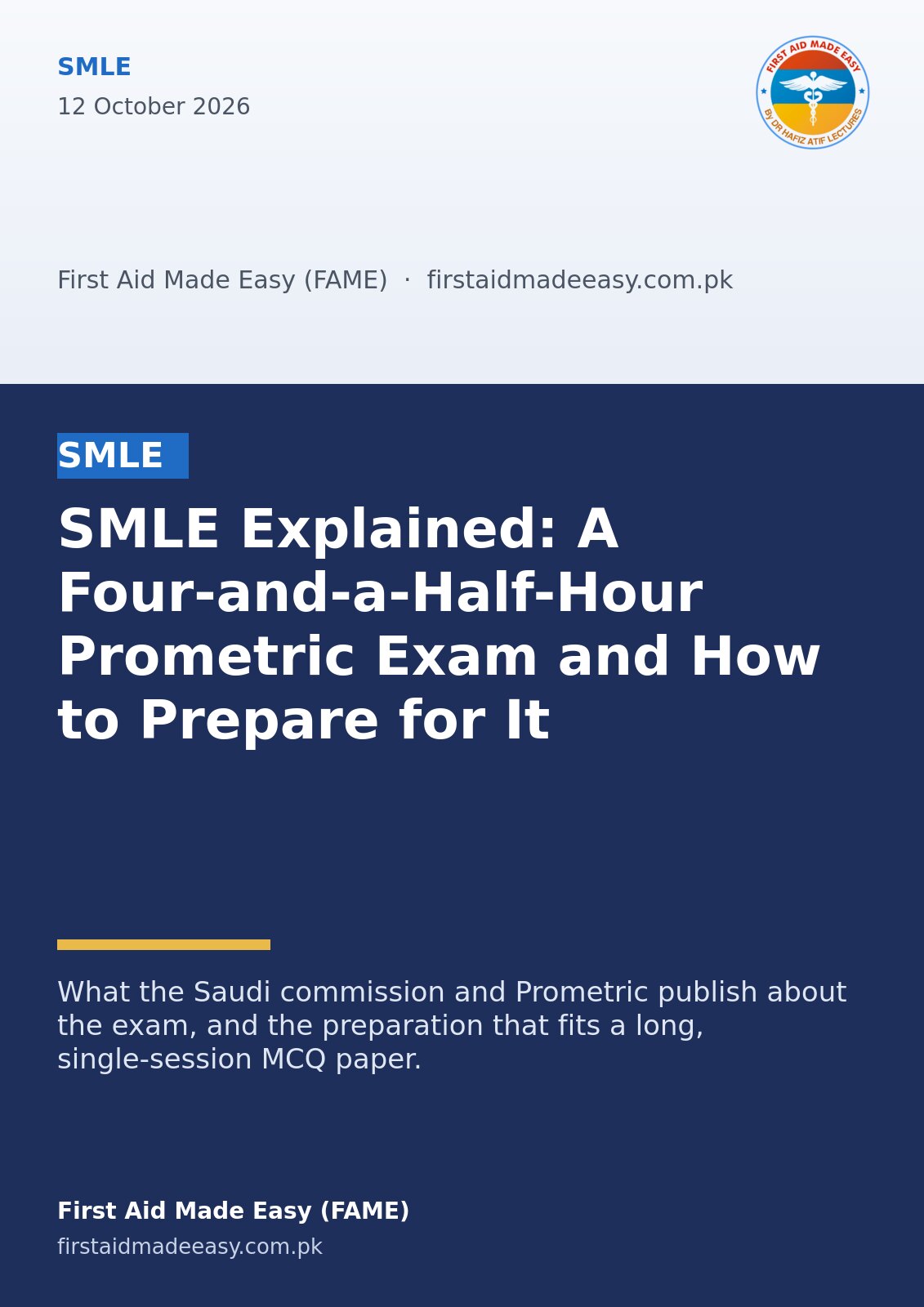 SMLE Explained: A Four-and-a-Half-Hour Prometric Exam and How to Prepare for It