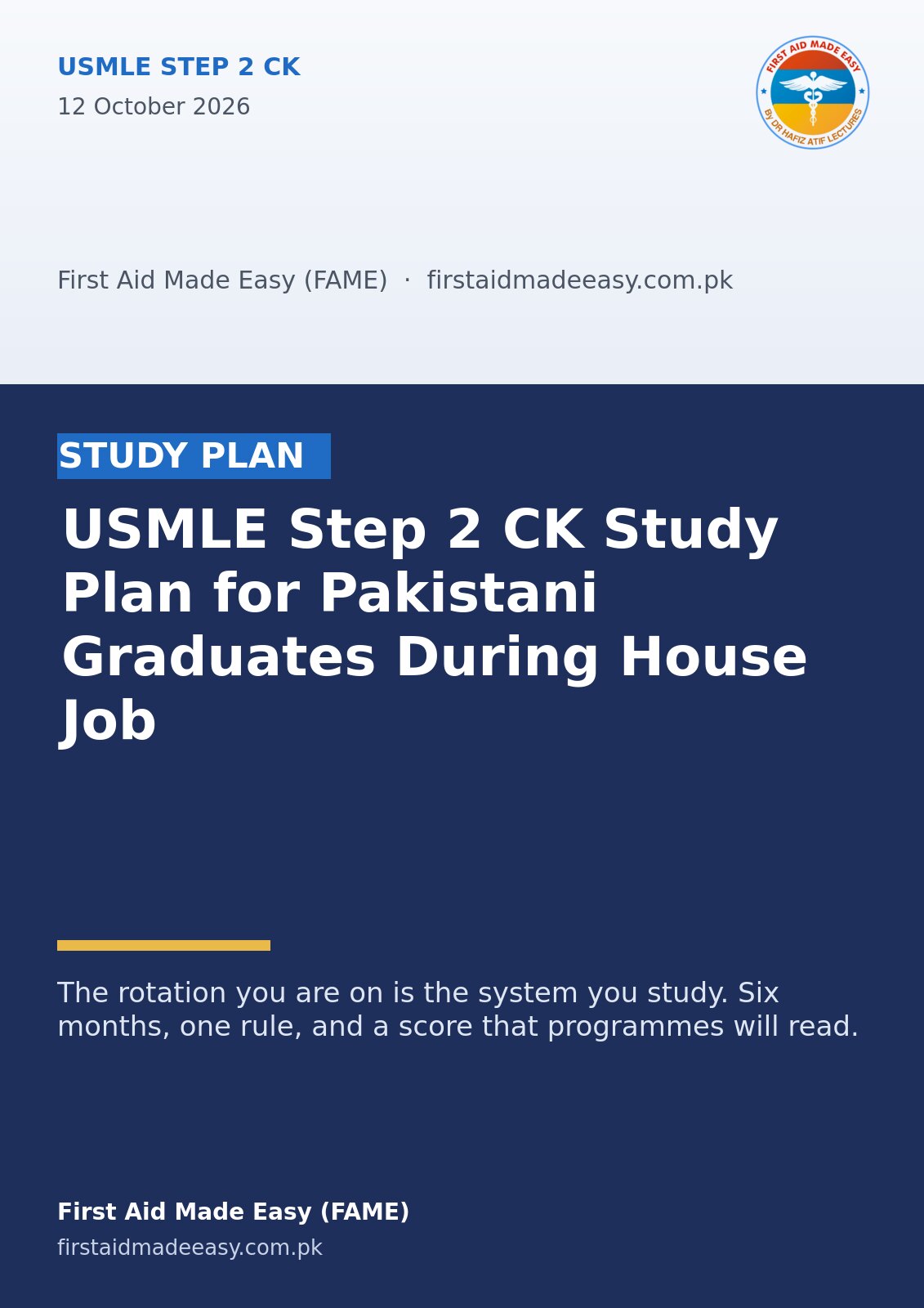 USMLE Step 2 CK Study Plan for Pakistani Graduates During House Job